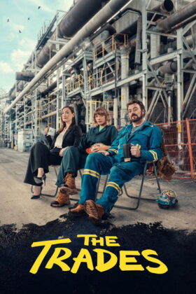 The Trades (2024) Season 3